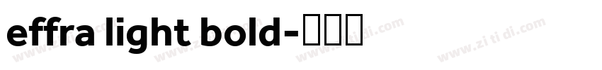 effra light bold字体转换